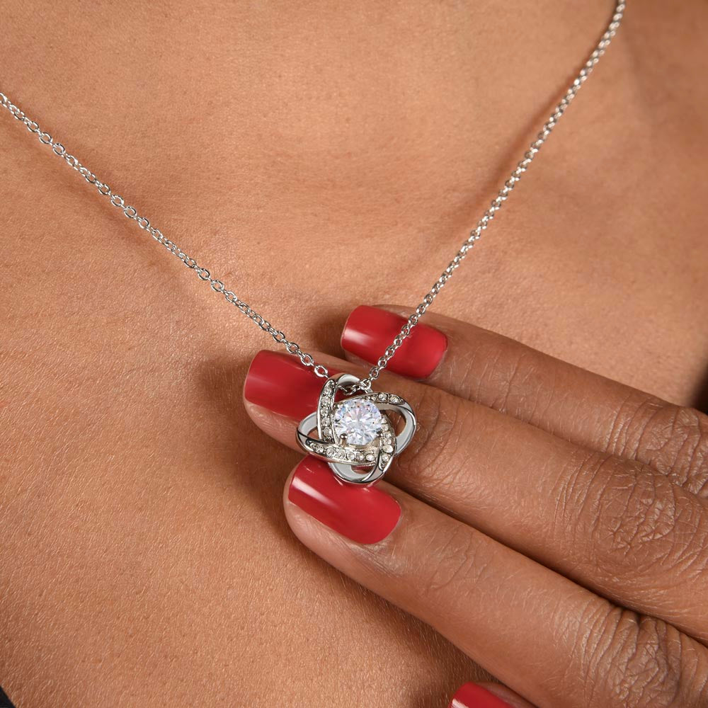 To My Amazing Mom, I Am Forever Grateful - Love Knot Necklace