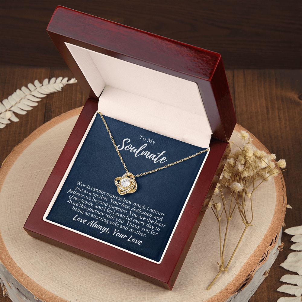 To My Soulmate_Heart of Our Family_Love Knot Necklace