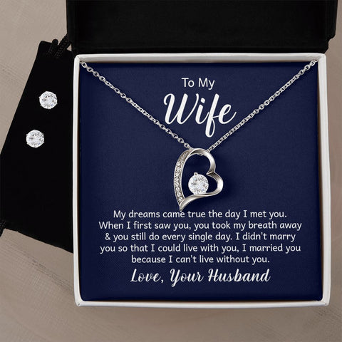 To My Wife, I Can't Live Without You - Forever Love Necklace & Earrings Set