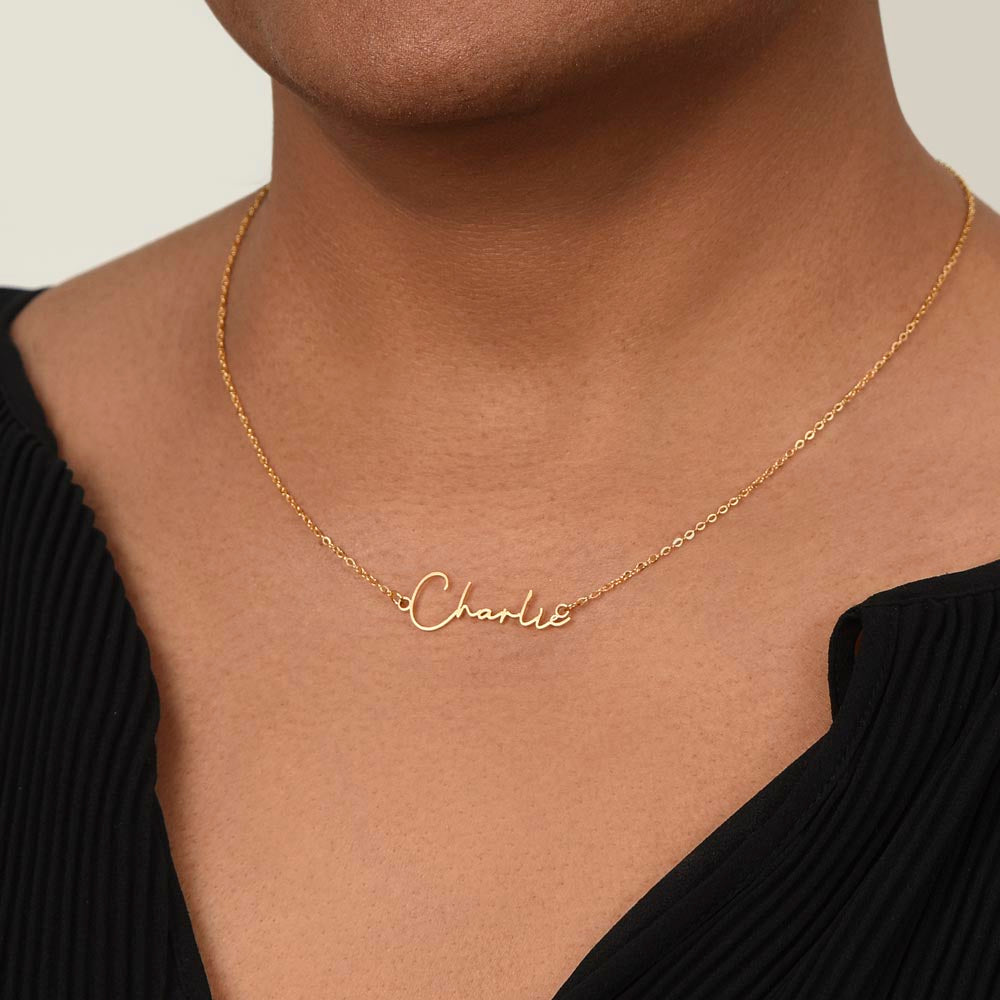 To My Love, When I Am With You - Signature Name Necklace