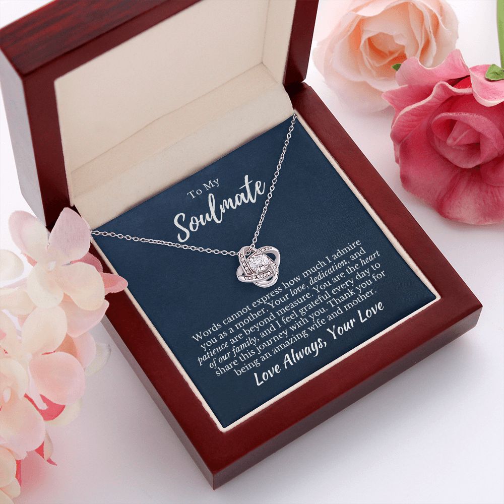 To My Soulmate_Heart of Our Family_Love Knot Necklace