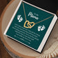 To My Mama, I Can't Wait to Meet You - Interlocking Hearts Necklace